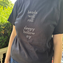 Black "heads will roll." T-Shirt